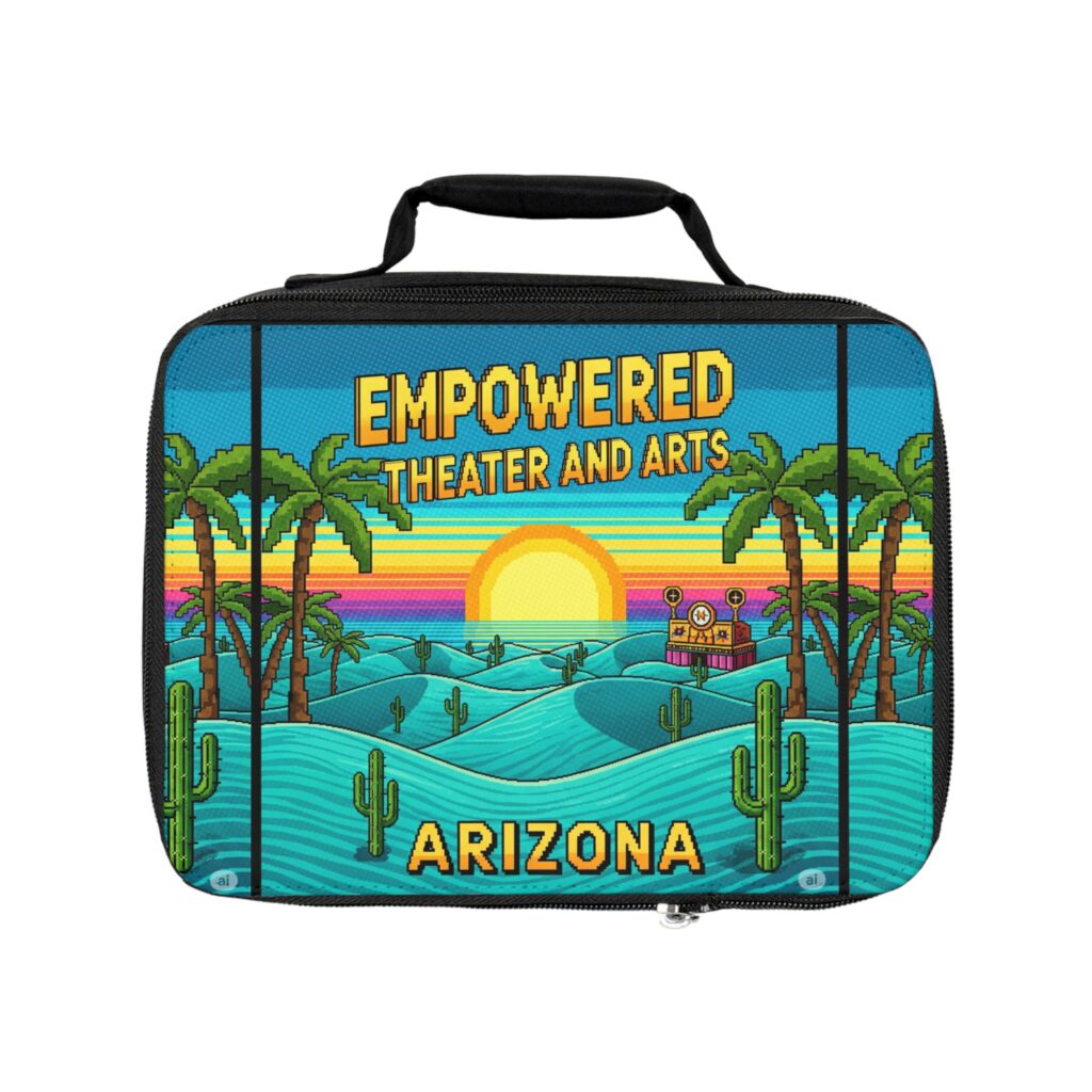 Arizona Empowered Theater and Arts Lunch Bag — Sunset Desert Kids Insulated Lunchbox
